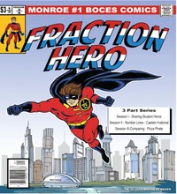 "Monroe #1 BOCES Comics" Fraction Hero! 